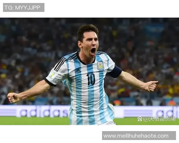梅西传奇征程：从阿根廷天才到世界足球之巅的辉煌历程