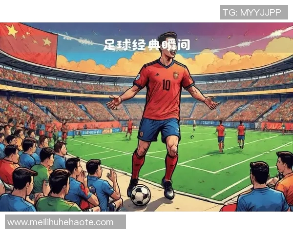 全球足球明星名字全景汇总与精彩瞬间回顾